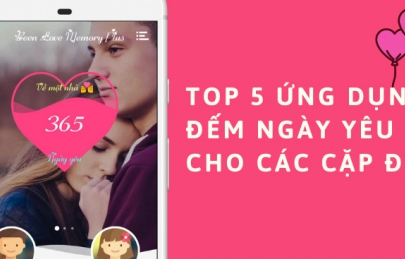 Top 5 App đếm ngày yêu oline phổ biến và chính xác nhất năm 2021
